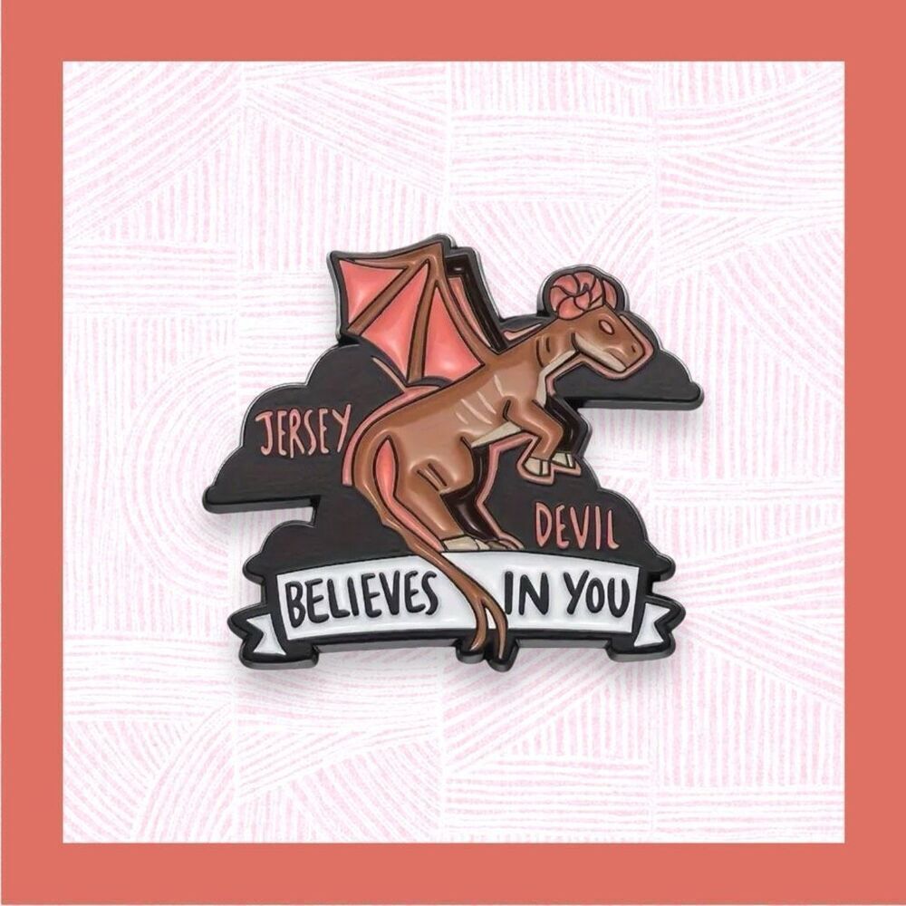 New Jersey Devil Believes In You Enamel Pin Cryptic Myth Legend Scary Monster